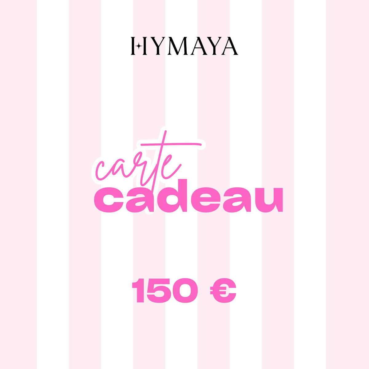 Carte cadeau Hymaya